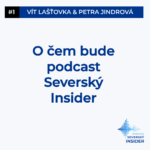 #1 O čem je Severský Insider podcast #1 o čem bude severský insider podcast 1 (1)